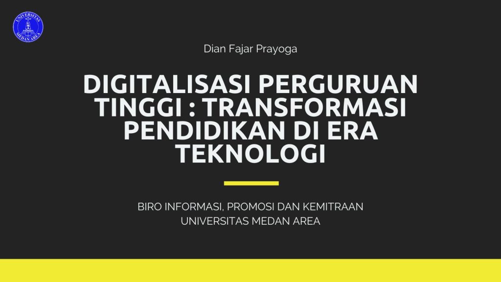 DIGITALISASI PERGURUAN TINGGI