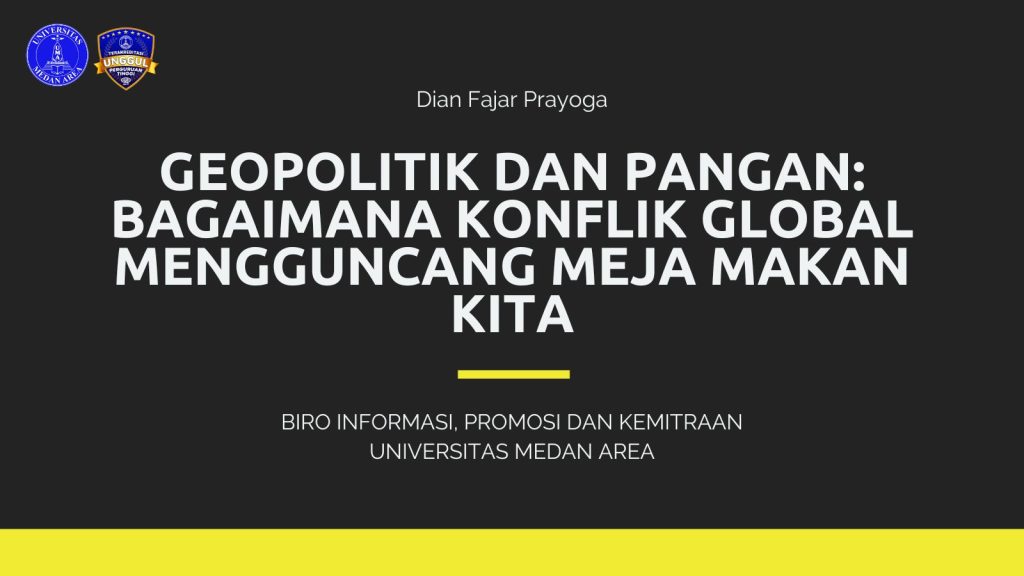 GEOPOLITIK DAN PANGAN